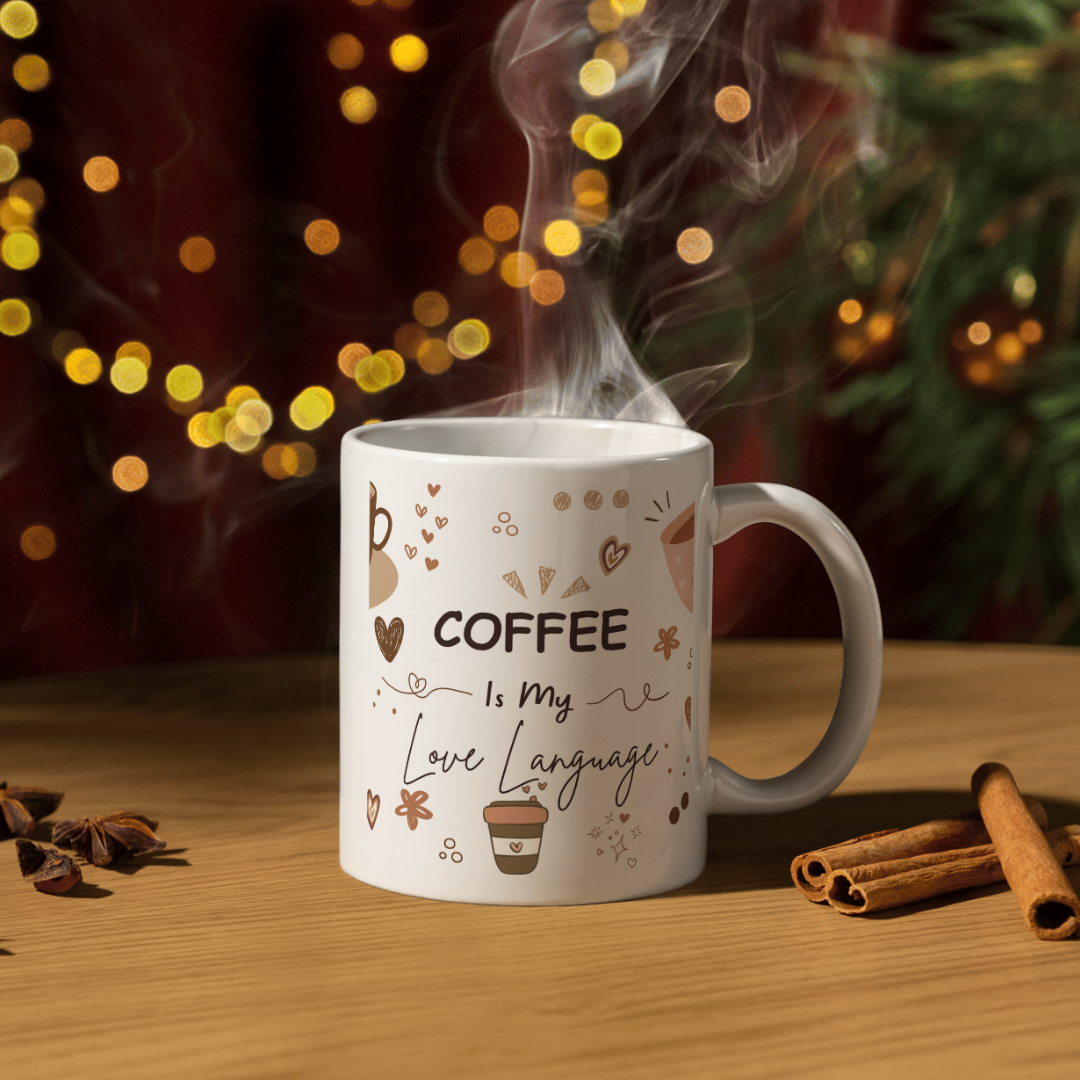 "Coffee Is My Love Language" 11oz Ceramic Mug